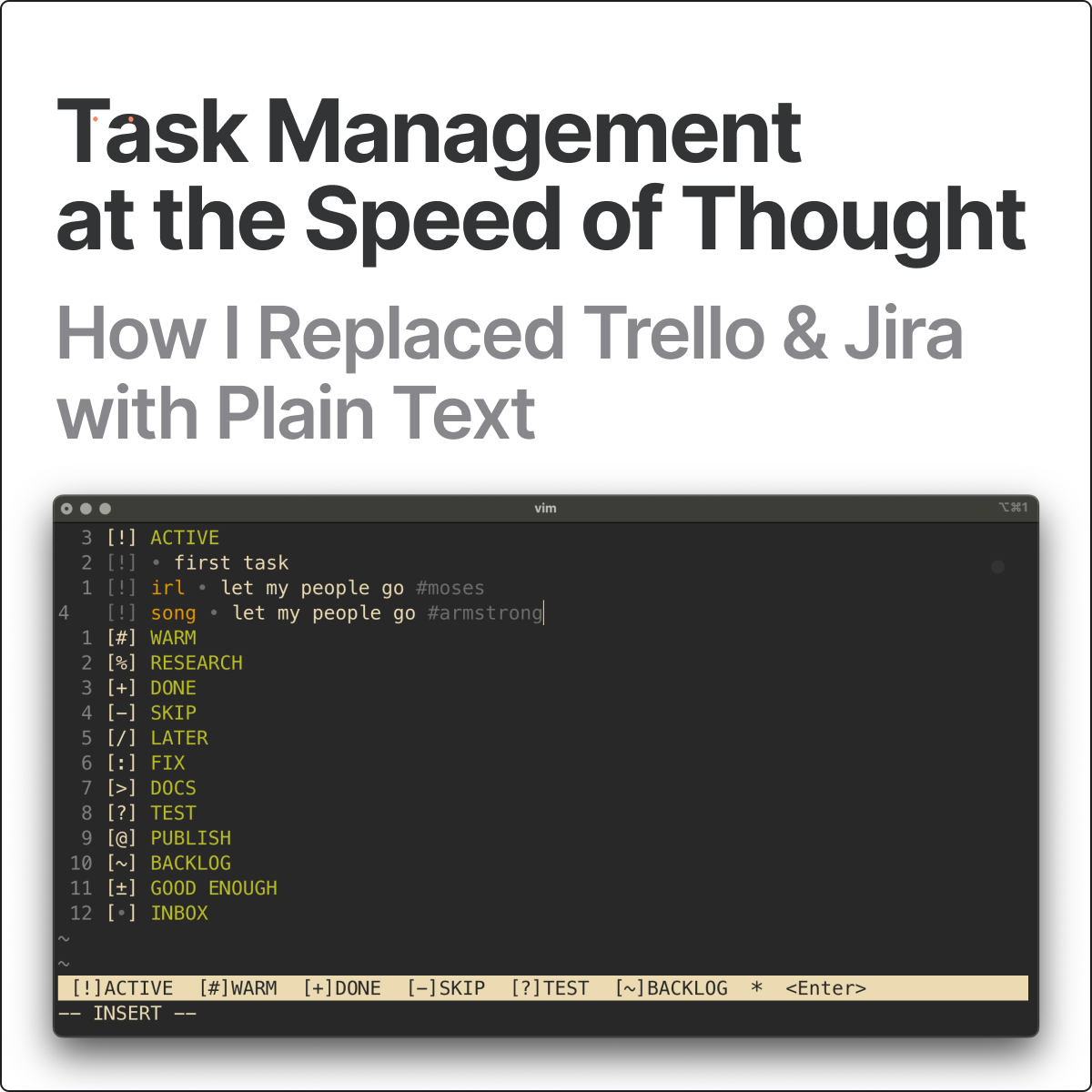 Task Management at the Speed of Thought
